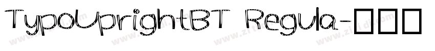 TypoUprightBT Regula字体转换
